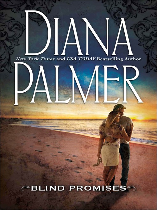 Title details for Blind Promises by Diana Palmer - Available